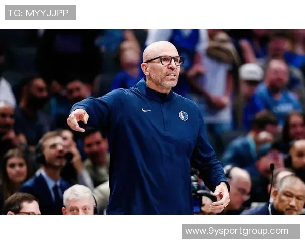 基德坦言球队健康问题严重缺乏连贯性只能拼凑阵容应对挑战 基德坦言球队健康问题严重缺乏连贯性只能拼凑阵容应对挑战