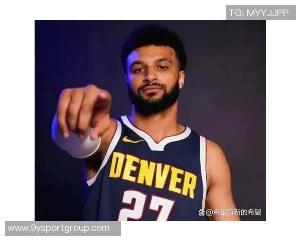 掘金队最新2K能力值调整穆雷提升至88卡约突破80大关斯潘塞琼斯大幅提升至84