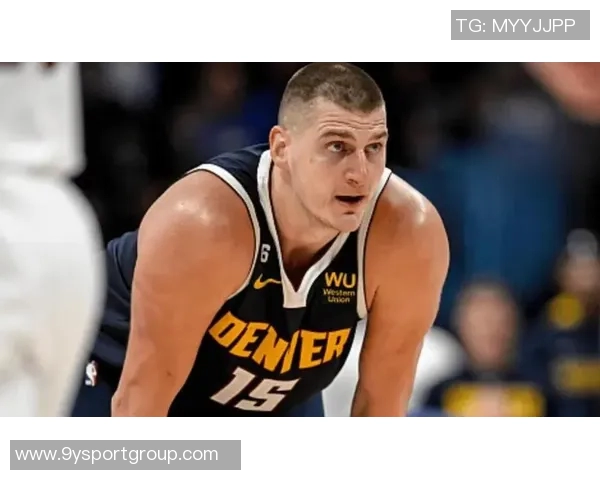 KD称约基奇传球能力超群其他球员无视篮筐也愿意传球